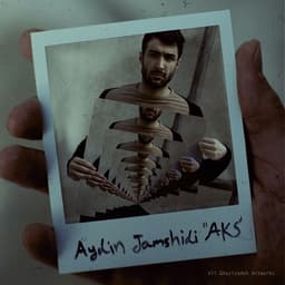 Aks · Aydin Jamshidi
