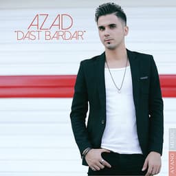 Dast Bardar · Azad