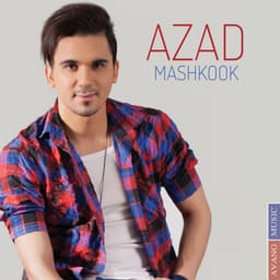 Mashkook · Azad
