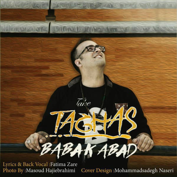 Taghas · Babak Abad