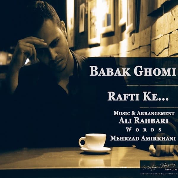 Rafti Ke · Babak Ghomi