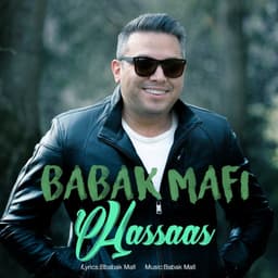 Hassaas · Babak Mafi