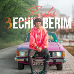 Bechin Berim · Babi