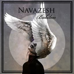 Navazesh · Babilon