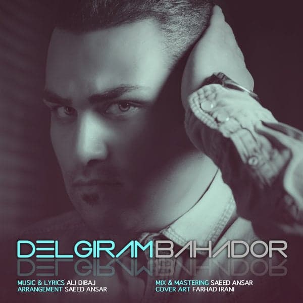 Delgiram · Bahador