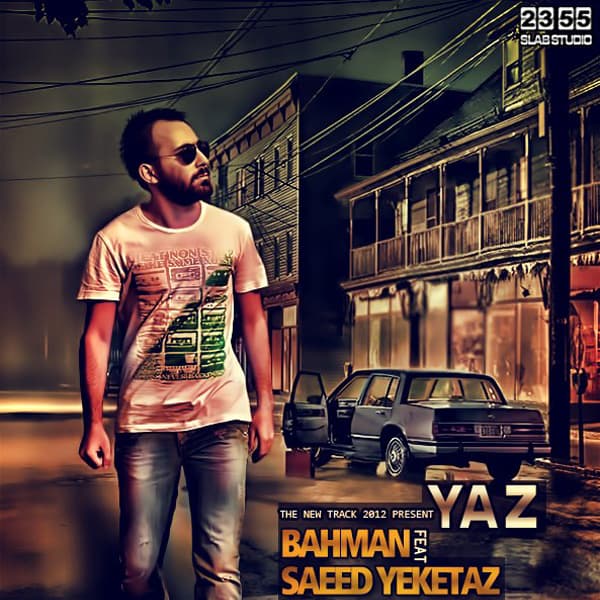 Yaz (Ft Yeketaz) · Bahman