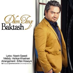 Delam Tangee · Baktash