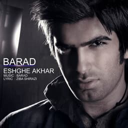 Eshghe Akhar · Barad