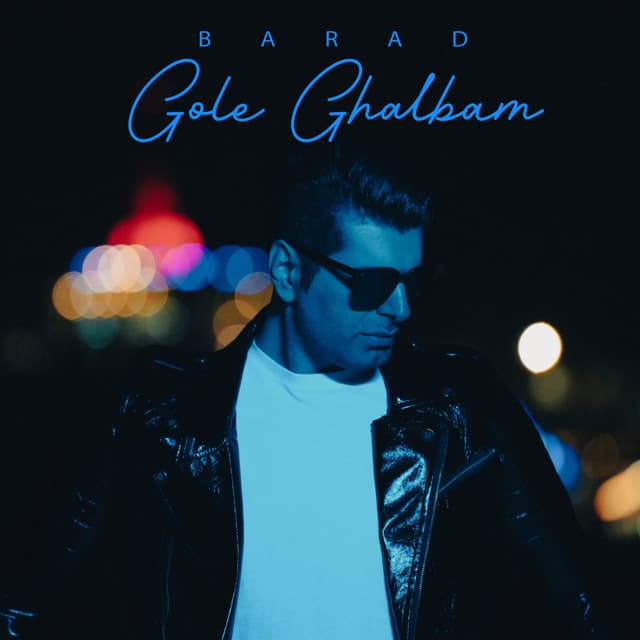 Gole Ghalbam · Barad
