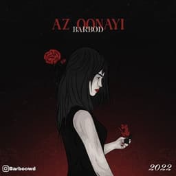 Az Oonayi · Barbod