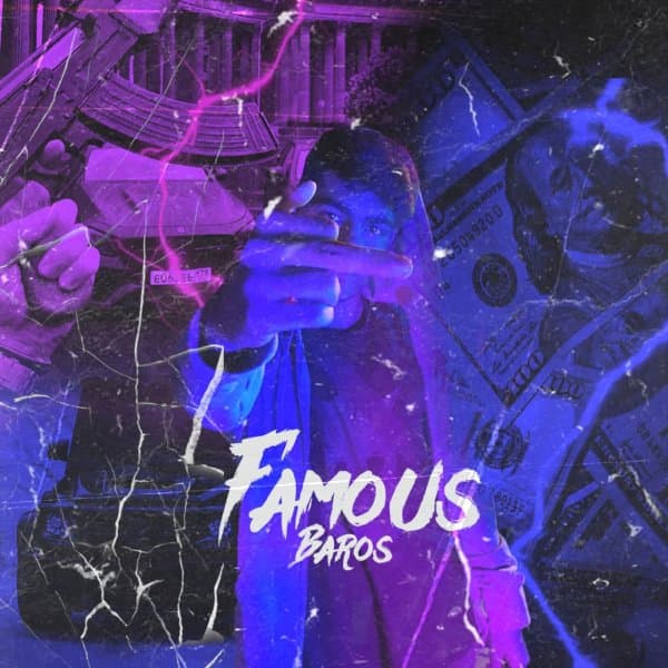 Famous · Baros