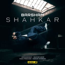 Shahkar · Barsham