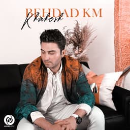 Khahesh · Behdad KM