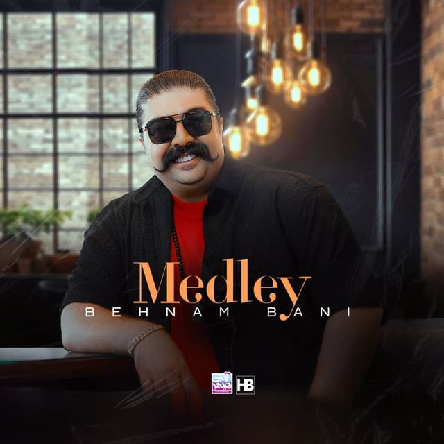 Medley · Behnam Bani