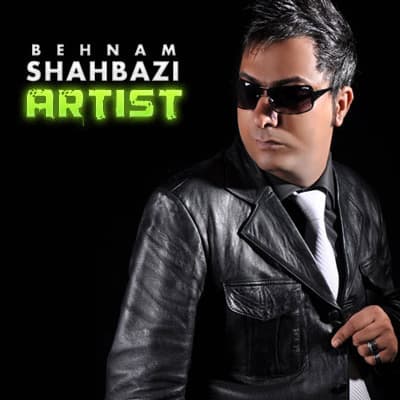Artist · Behnam Shahbazi