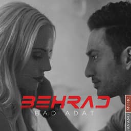 Bad Adat · Behrad