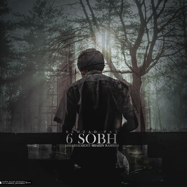 6 Sobh · Behzad Pax