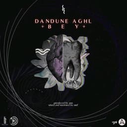 Dandune Aghl · Bey