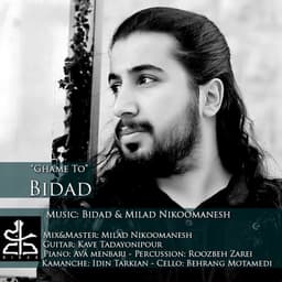 Ghame To · Bidad
