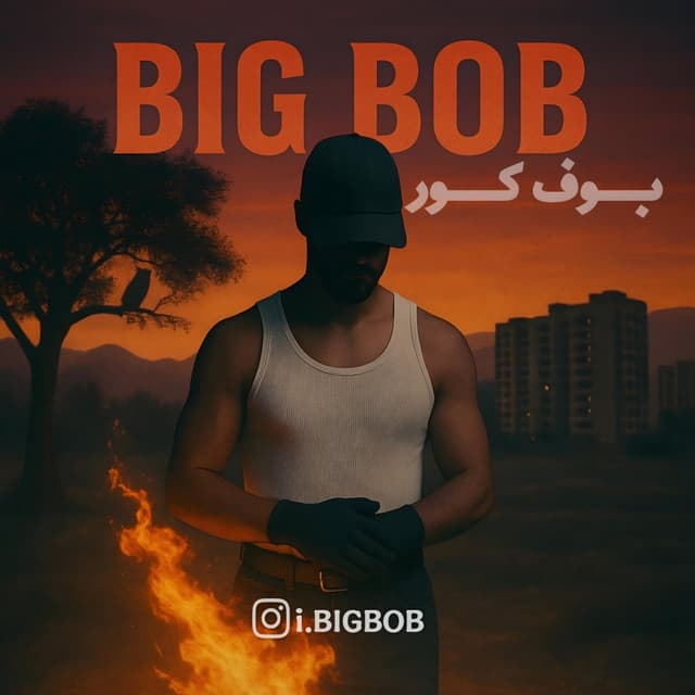 Boofe Koor · Big Bob