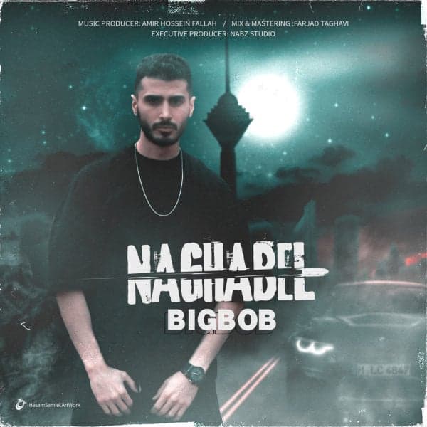 Naghabel · Big Bob