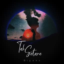 Tak Setare · Bigane