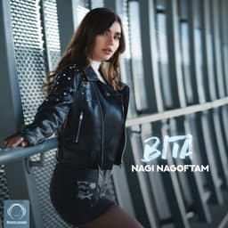 Nagi Nagoftam · Bita