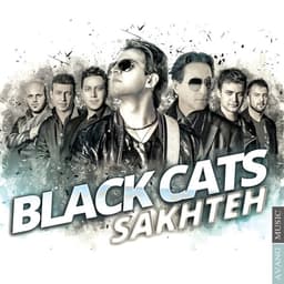 Sakhteh · Black Cats