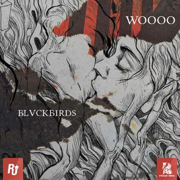 Wooo · BLVCKBIRDS