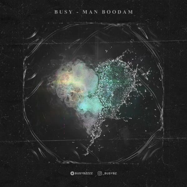 Man Boodam · Busy