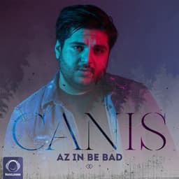 Az In Be Bad · Canis