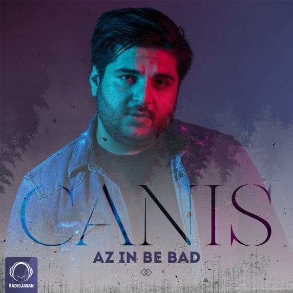 Az In Be Bad · Canis