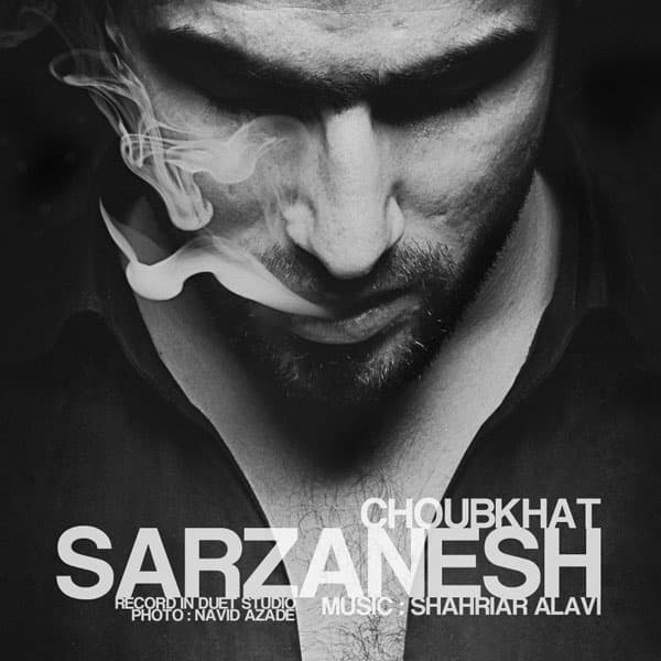 Sarzanesh · Choub Khat