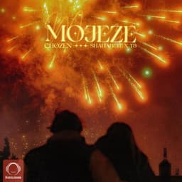 Mojeze · Chozen