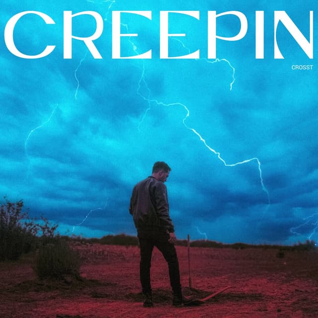Creepin · Crosst