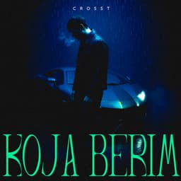 Koja Berim · Crosst