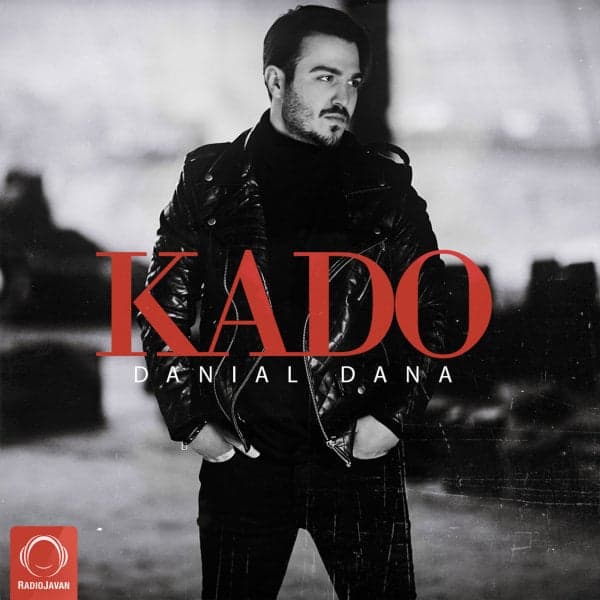 Kado · Danial Dana
