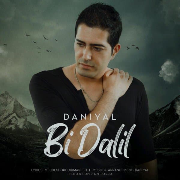 Bi Dalil · Daniyal