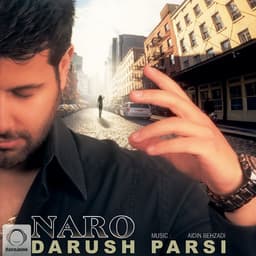 Naro · Darush Parsi