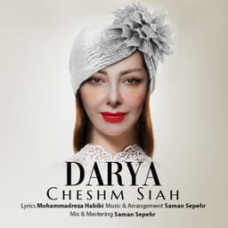 Cheshm Siah · Darya
