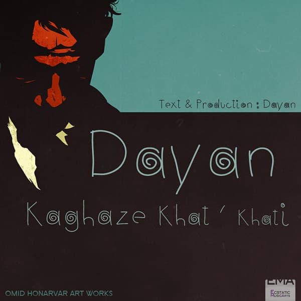 Kaqaz Khat Khati · Dayan