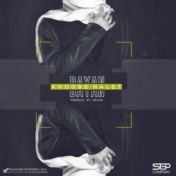Khoobe Halet · Dayan