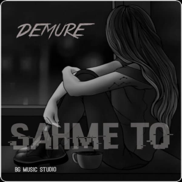 Sahme To · Demure