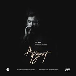 Astigmat · Dezham