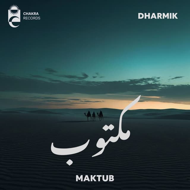 Maktub · Dharmik