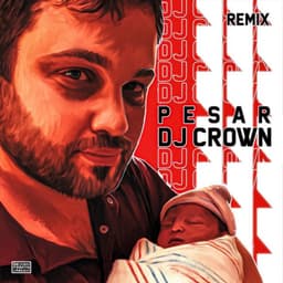 Pesar · DJ Crown