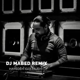 Golvajhe · DJ Mabed