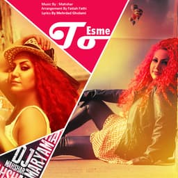 Esme To · DJ Maryam