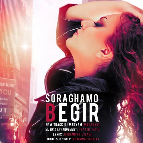 Soraghamo Begir · DJ Maryam