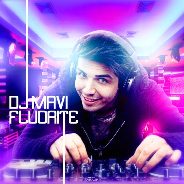 Fluorite · DJ Mavi